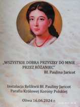 Instalacja relikwii bł. Pauliny Jaricot. Założycielki i rozkrzewicielki Żywego Różańca.